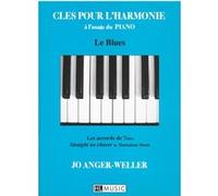 CLES POUR L'HARMONIE : LE BLUES