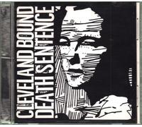 Cleveland Bound Death Sentence - Cleveland Bound Death Sentence [Import]