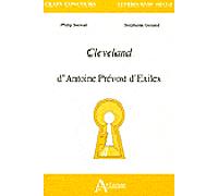 Cleveland d'Antoine Prévost d'exiles Etude de texte - GENAND/STEWART - Atlande Eds - broché - Etude