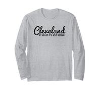 Cleveland, du Moins ce n'est Pas Detroit - Vintage Amusant Manche Longue