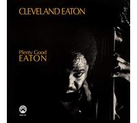 Cleveland Eaton Plenty Good Eaton (CD) Album