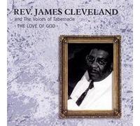 Cleveland, James - Love of God