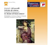 Respighi / Scarlatti – Gli Uccelli / Vetrate di Chiesa – CD – Sony