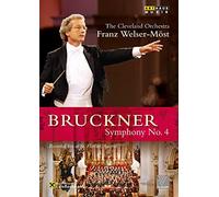 CLEVELAND ORCHESTRA - ANTON BRUCKNER SYMPHONY NO. 4 - DVD - 79 - F4z