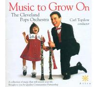 Cleveland Pops Orchestra - Music to Grown on