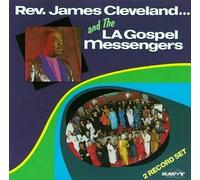 Cleveland, Rev. James - and The L.a. Gospel Messengers