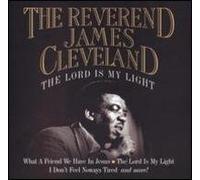 Cleveland, Rev James - Lord is My Light