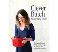 Clever Batch by Susan Jane White Unknown (Auteur)