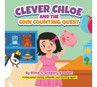 Clever Chloe and the Coin Counting Quest