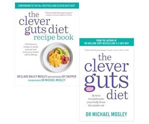 Clever Guts Diet Recipe 2 Books Collection Set By Michael Mosley & Clare Bailey