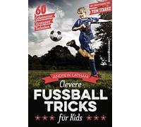 Clevere Fußballtricks Für Kids