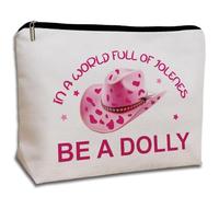 CLHHM Trousse de maquillage « In a World Full of Jolenes be a Dolly » - Rose - Cadeau pour les amis, la famille, les sœurs, les mères et les filles, Halloween, anniversaires, Noël, blanc