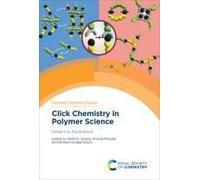 Click Chemistry In Polymer Science