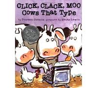 Click, Clack, Moo