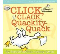 Click Clack Quackityquack An Alphabetical Adventure by Doreen Cronin & Betsy Lewin Doreen Cronin (Auteur)