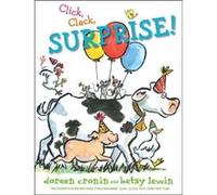 Click Clack Surprise Doreen Cronin, Betsy Lewin (Auteur)