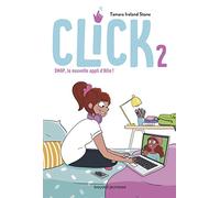 Click, Tome 02: Swap, la nouvelle appli d'Allie !