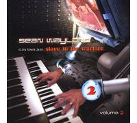 Click Track Jazz: Slave to The Machine 2