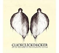 Clickclickdecker - du Ich Wir Beide. -Live [Import]