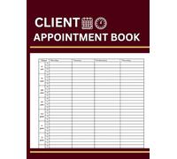 Client Appointment Book: Undated Weekly Planner with Hourly Schedule