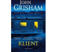 Client - John Grisham (Littérature policière en polonais)