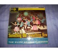Cliff Adams Singers - CLIFF ADAMS SINGERS Something Old Something New UK LP