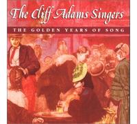 Cliff Adams Singers - The Golden Years of Song [Import]