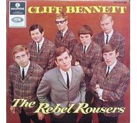 Cliff Bennett|The Rebel Rouser - Cliff Bennett/the Rebel Rouser