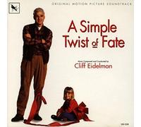 Cliff Eidelman - A Simple Twist of Fate [Import]