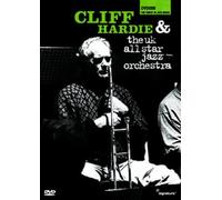 Cliff Hardie - Cliff Hardie and the UK All Star Jazz Orchestra [Import anglais]