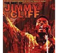 Cliff, Jimmy - Can Get It If You Really Want