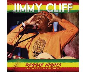 Cliff,Jimmy - Reggae Night-Radio Broadcast 1982
