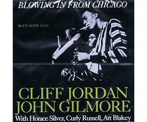 Cliff Jordan & John Gilmore - Blowing In From Chicago