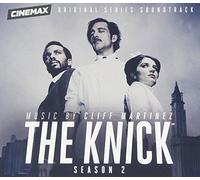 Cliff Martinez & Greg Tripi - The Knick Season 2 (Original Series Soundtrack) by Cliff Martinez & Greg Tripi (2015-12-18)