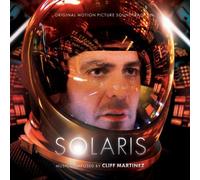 Cliff Martinez - Solaris by Cliff Martinez Soundtrack edition (2011) Audio CD