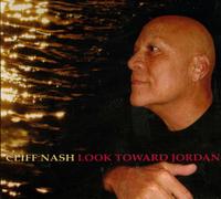 Cliff Nash - Look Toward Jordan