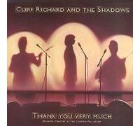 Cliff Richard and The Shadows - Thank You Very Much: Reunion Concert at the London Palladium