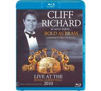 Cliff Richard: Bold As Brass (2010) ( Cliff Richard as never before Bold As Brass ) ( Live At The Royal Albert Hall ) [ Origine Australien, Sans Langue Francaise ] (Blu-Ray)