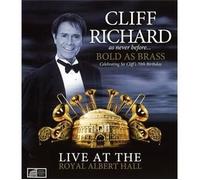 Cliff Richard - Bold As Brass - Live At The Royal Albert Hall (Blu Ray)