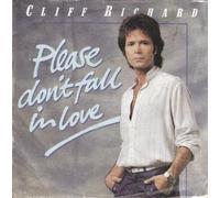 CLIFF RICHARD - CLIFF RICHARD - PLEASE DON'T FALL IN LOVE 7in (30456)
