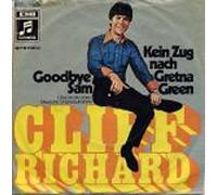 Cliff Richard - Goodbye Sam (Das Ist Die Liebe) / Kein Zug Nach Gretna Green Vinyl, 7"