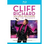 Cliff Richard-Still Reelin' and a-Rockin' -Live in Sydney [Blu-Ray] [Import]