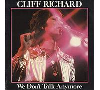 Cliff Richard - We Don't Talk Anymore
