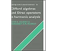 Clifford Algebras And Dirac Operators In Harmonic Analysis