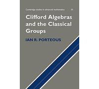 Clifford Algebras and the Classical Groups
