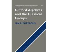 Clifford Algebras and the Classical Groups