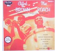 Clifford Brown and Max Roach [Import]