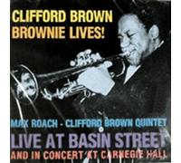 CLIFFORD BROWN - Brownie Lives [Import]