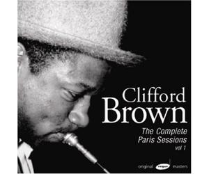 Clifford Brown - Complete Paris Sessions Vol.1 [Import]