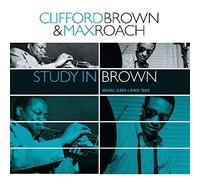 Clifford Brown & Max Roa - Study in Brown + 2 [Import]